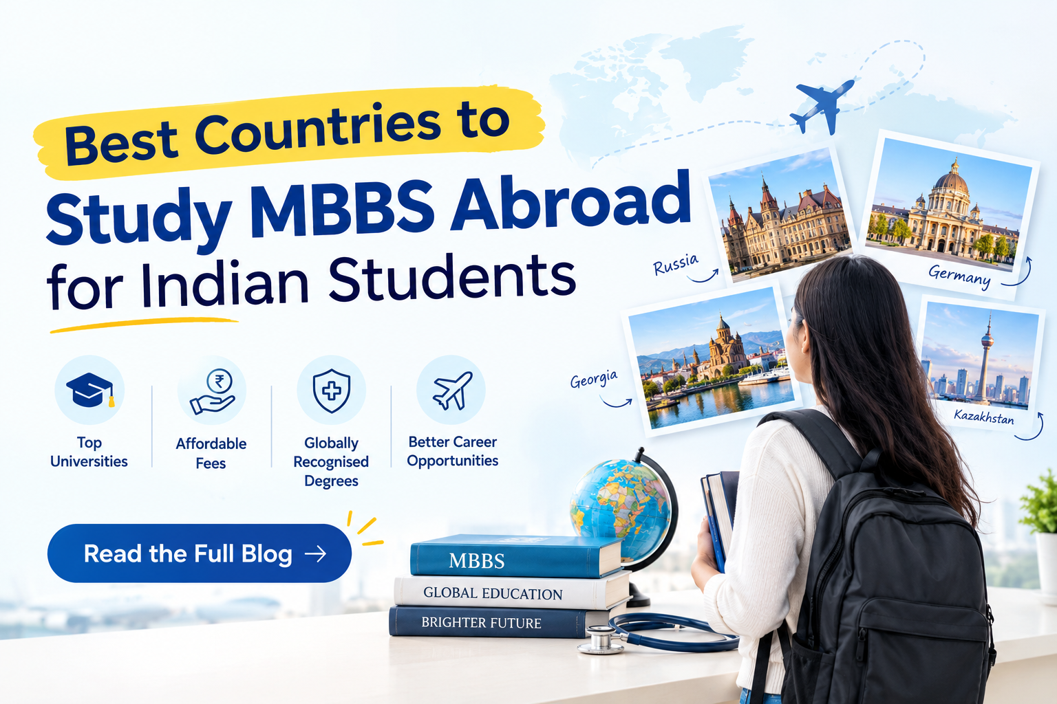 Best Countries to Study MBBS Abroad for Indian Students