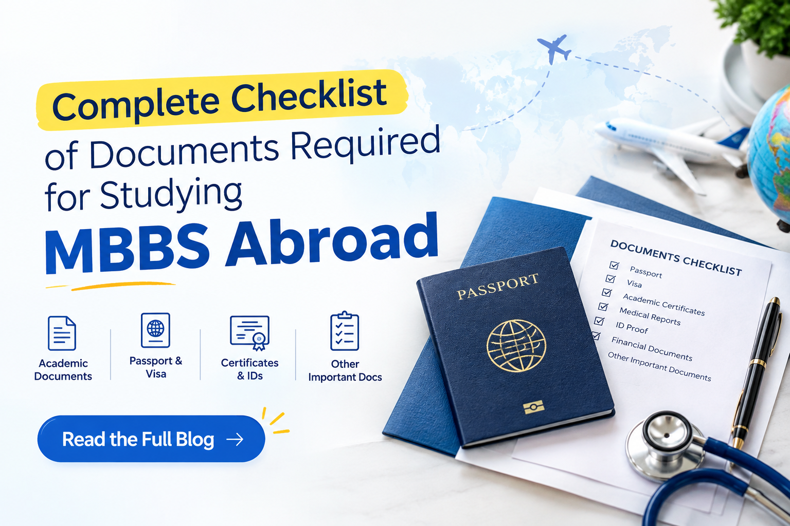 Complete Checklist of Documents Required for Studying MBBS Abroad